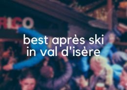 Best Après Ski in Val d'Isère