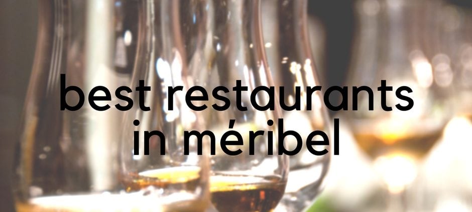 Best Restaurants in Meribel