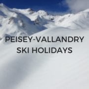 Peisey-Vallandry Ski Holidays